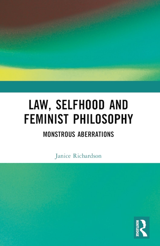 Couverture_Law, Selfhood and Feminist Philosophy