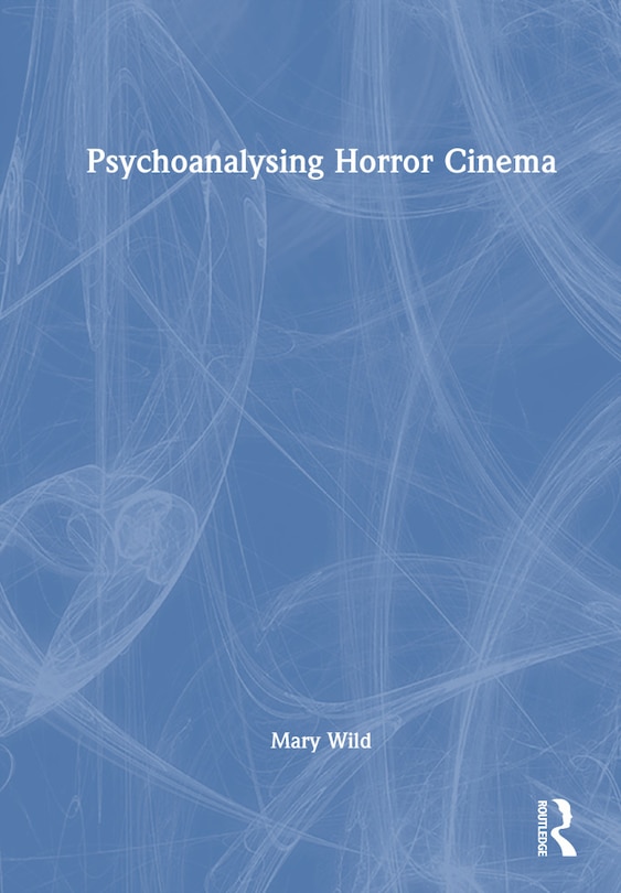 Couverture_Psychoanalysing Horror Cinema