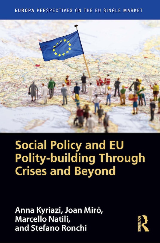 Front cover_Social Policy and EU Polity-building Through Crises and Beyond