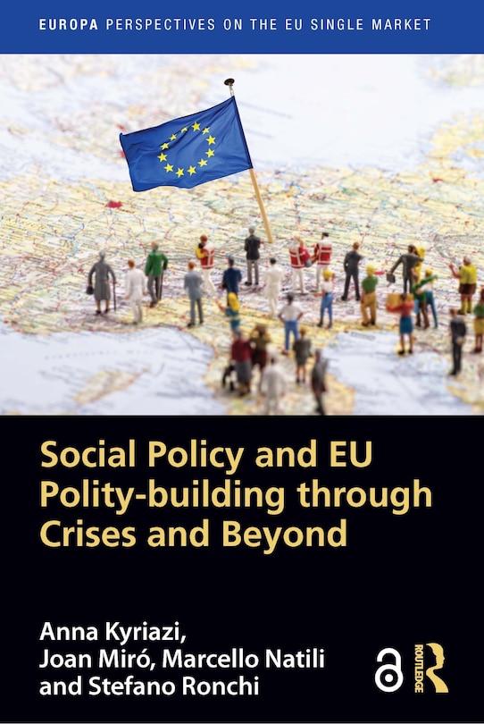 Front cover_Social Policy and EU Polity-building Through Crises and Beyond