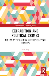 Front cover_Extradition and Political Crimes