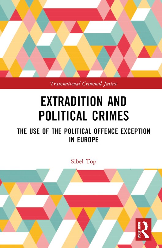 Front cover_Extradition and Political Crimes