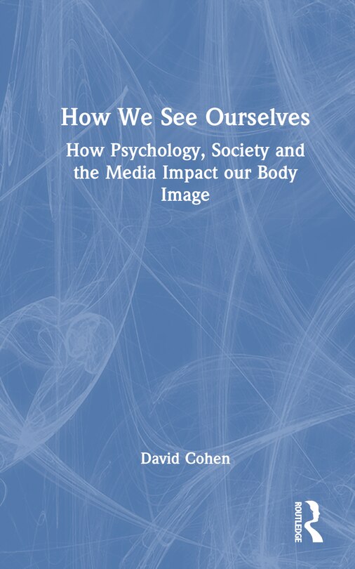 Front cover_How We See Ourselves