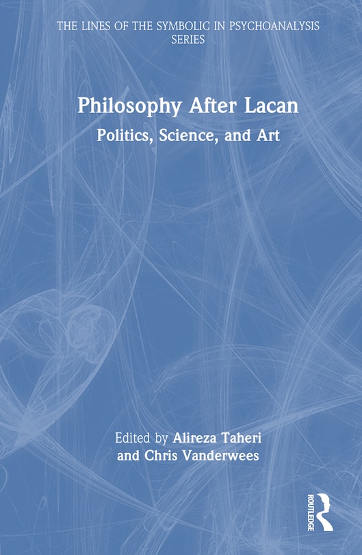 Front cover_Philosophy After Lacan