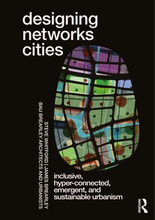 Front cover_Designing Networks Cities