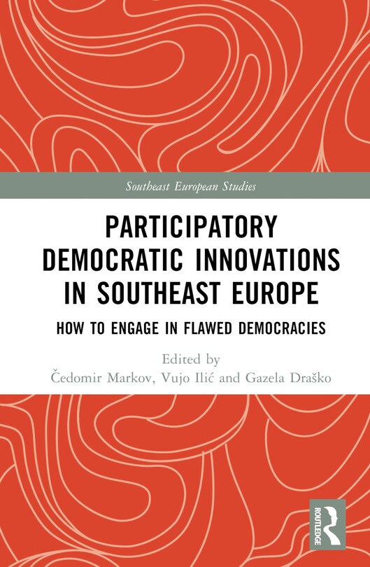 Front cover_Participatory Democratic Innovations in Southeast Europe