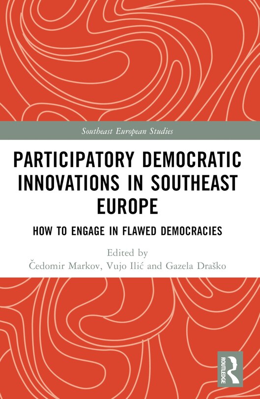 Couverture_Participatory Democratic Innovations in Southeast Europe