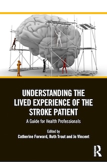 Front cover_Understanding the Lived Experience of the Stroke Patient