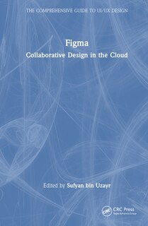 Figma: Collaborative Design in the Cloud