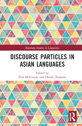 Discourse Particles in Asian Languages