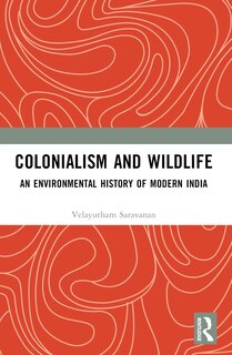 Front cover_Colonialism and Wildlife