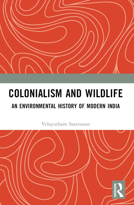 Front cover_Colonialism and Wildlife