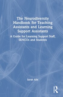 Front cover_The Neurodiversity Handbook for Teaching Assistants and Learning Support Assistants