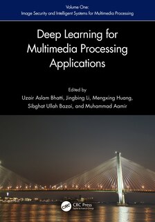 Front cover_Deep Learning for Multimedia Processing Applications