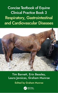 Front cover_Concise Textbook of Equine Clinical Practice Book 3