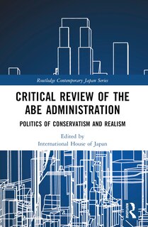 Front cover_Critical Review of the Abe Administration