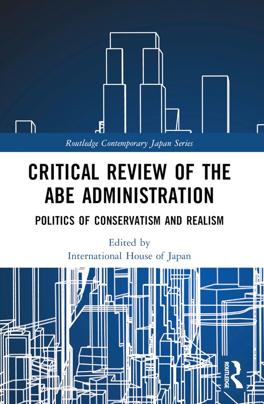 Front cover_Critical Review of the Abe Administration