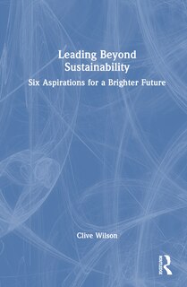 Front cover_Leading Beyond Sustainability