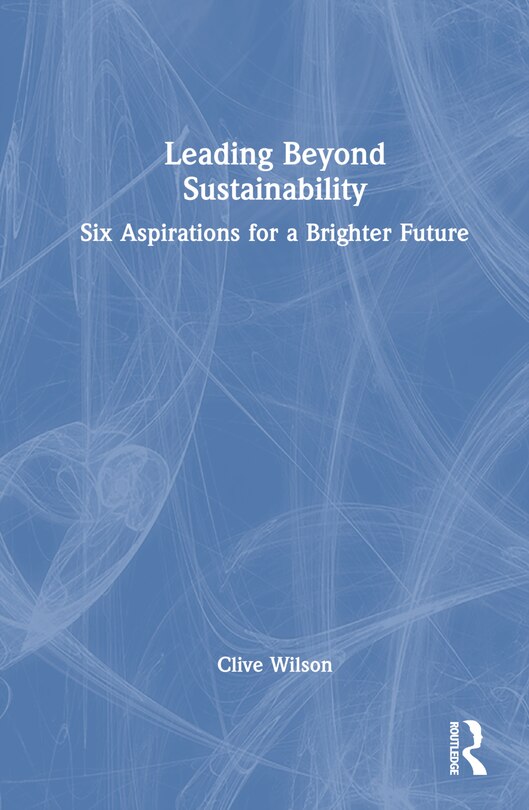 Front cover_Leading Beyond Sustainability