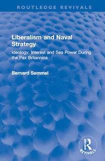 Couverture_Liberalism and Naval Strategy