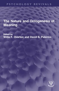 Front cover_The Nature and Ontogenesis of Meaning