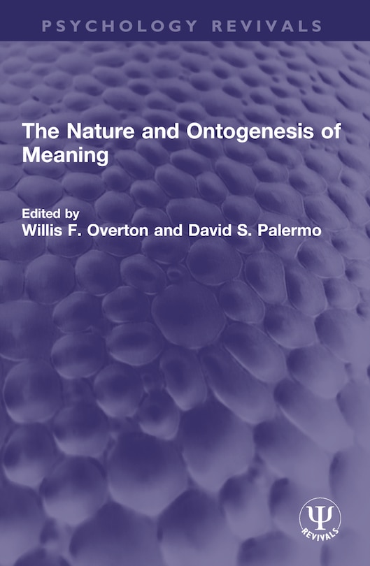Front cover_The Nature and Ontogenesis of Meaning