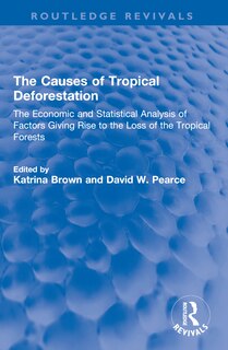 Couverture_The Causes of Tropical Deforestation
