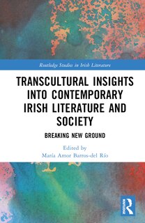 Front cover_Transcultural Insights into Contemporary Irish Literature and Society
