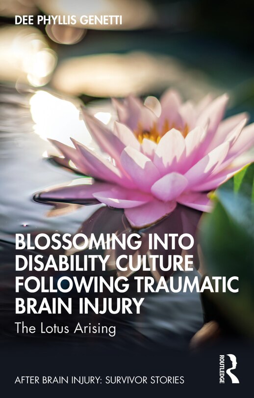 Couverture_Blossoming Into Disability Culture Following Traumatic Brain Injury