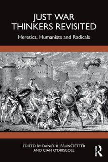 Front cover_Just War Thinkers Revisited