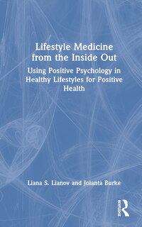 Front cover_Lifestyle Medicine from the Inside Out