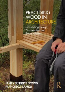 Couverture_Practising Wood in Architecture