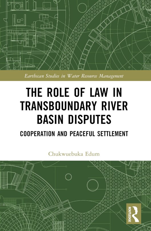 Front cover_Role of Law in Transboundary River Basin Disputes