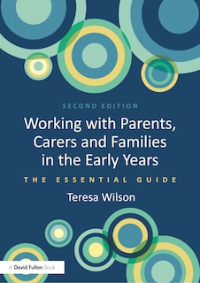Couverture_Working with Parents, Carers and Families in the Early Years