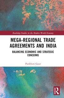 Front cover_Mega-Regional Trade Agreements and India