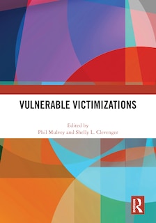 Front cover_Vulnerable Victimizations