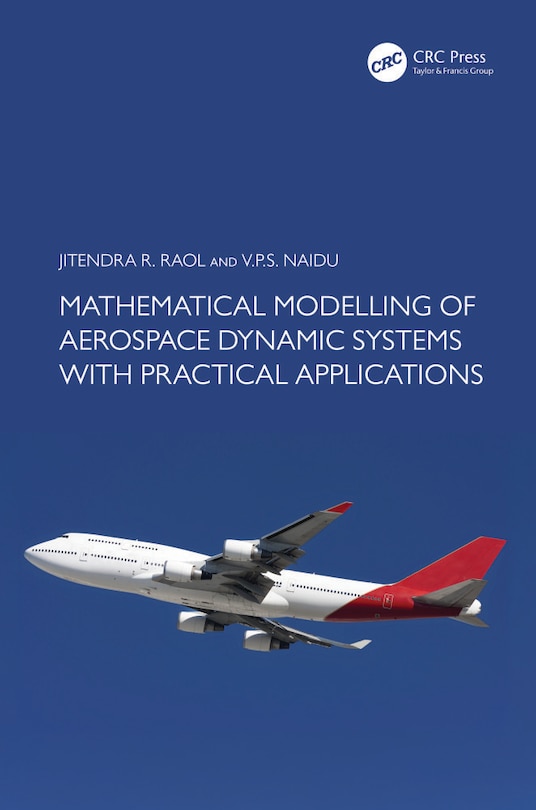 Front cover_Mathematical Modelling of Aerospace Dynamic Systems with Practical Applications