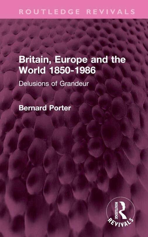 Front cover_Britain, Europe and the World 1850-1986