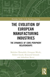 Couverture_The Evolution of European Manufacturing Industries