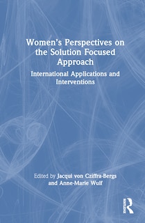 Front cover_Women's Perspectives on the Solution Focused Approach