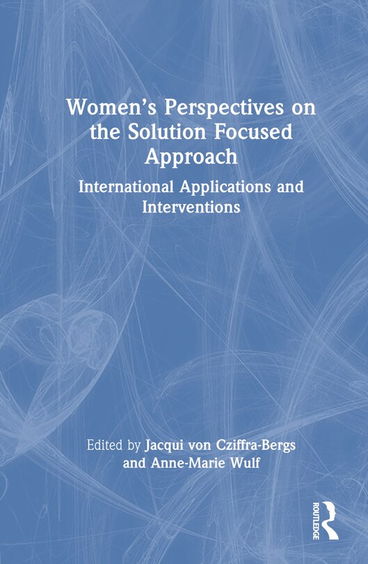 Front cover_Women's Perspectives on the Solution Focused Approach
