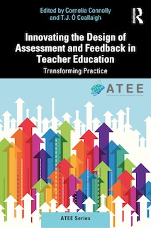 Front cover_Innovating Assessment and Feedback Design in Teacher Education