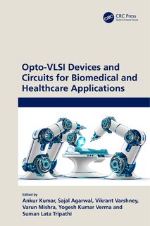 Front cover_Opto-VLSI Devices and Circuits for Biomedical and Healthcare Applications