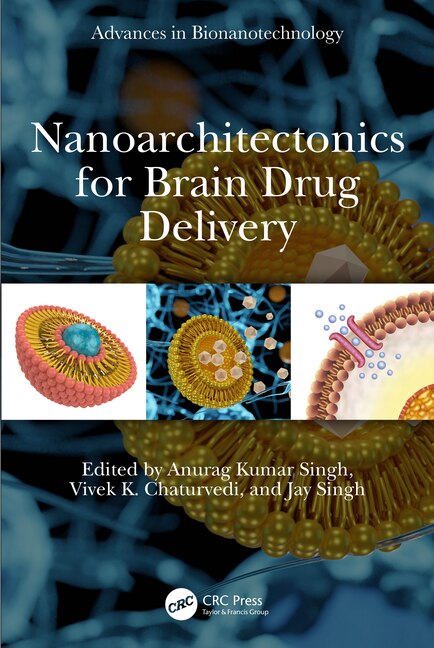 Front cover_Nanoarchitectonics for Brain Drug Delivery