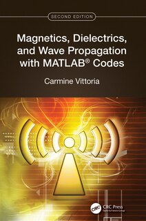 Front cover_Magnetics, Dielectrics, and Wave Propagation with MATLAB Codes