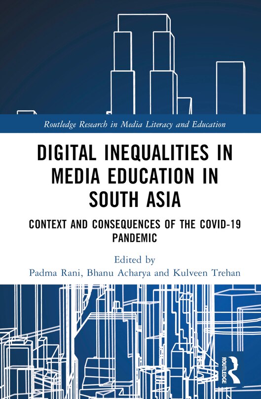 Front cover_Digital Inequalities in Media Education in South Asia
