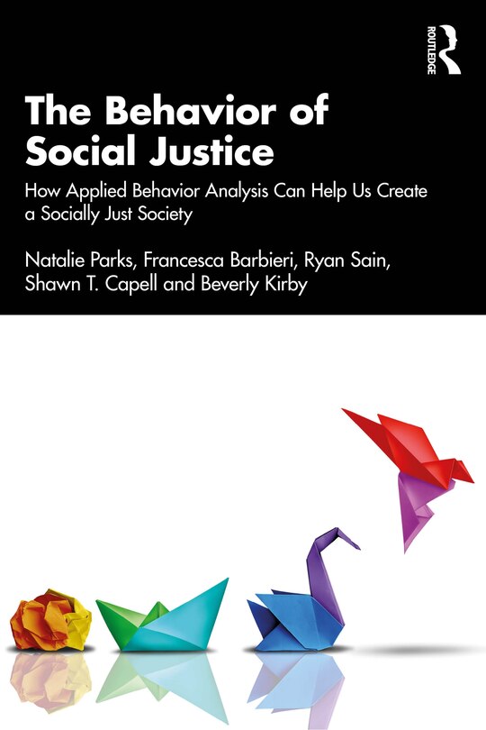 Front cover_The Behavior of Social Justice