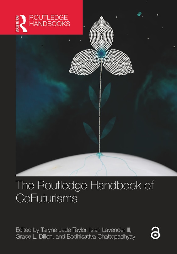 Front cover_Routledge Handbook of CoFuturisms
