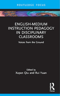 Couverture_English-Medium Instruction Pedagogy in Disciplinary Classrooms