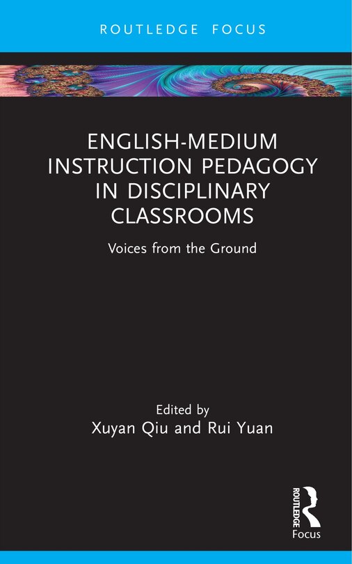 Couverture_English-Medium Instruction Pedagogy in Disciplinary Classrooms